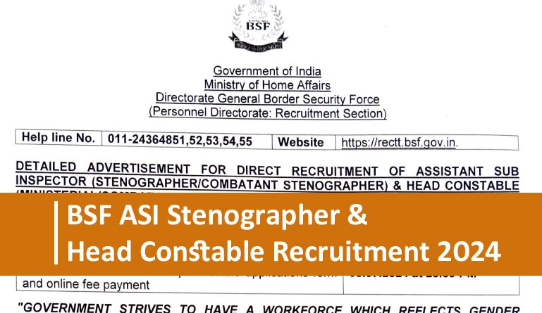 BSF ASI and Head Constable Recruitment 2024