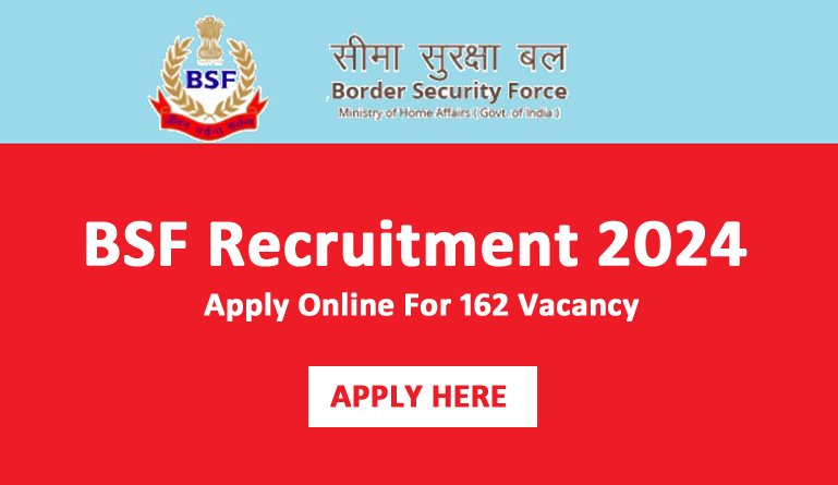 BSF Recruitment 2024