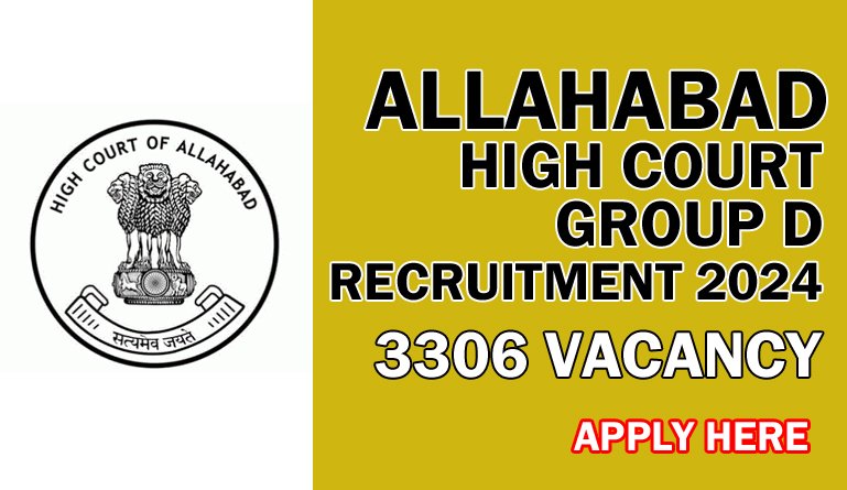 Allahabad High Court Group D Recruitment 2024