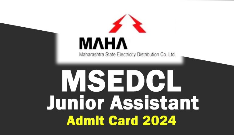 MSEDCL Junior Assistant Hall Ticket 2024