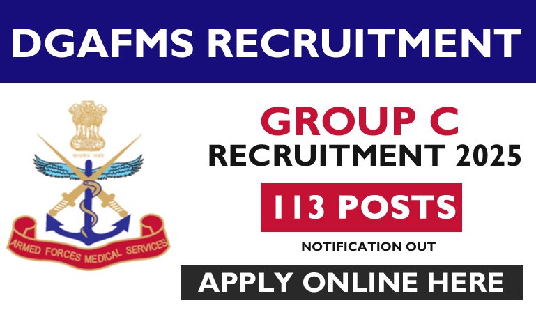 DGAFMS Group C Recruitment 2025